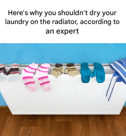 Voici Pourquoi Il Ne Faut Pas Secher Le Linge Sur Le Radiateur Dapres Un Expert(1)